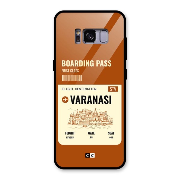 Varanasi Boarding Pass Glass Back Case for Galaxy S8