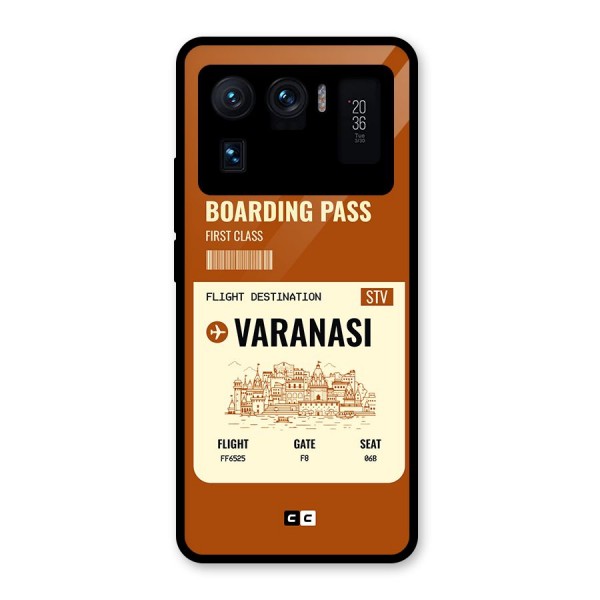 Varanasi Boarding Pass Glass Back Case for Mi 11 Ultra