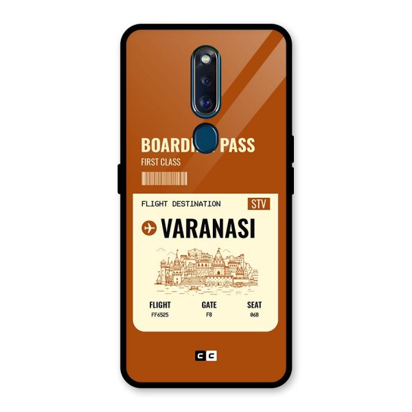 Varanasi Boarding Pass Glass Back Case for Oppo F11 Pro