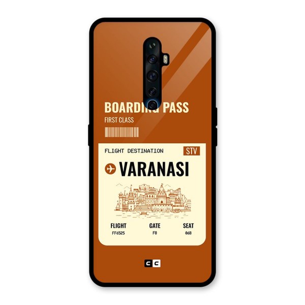 Varanasi Boarding Pass Glass Back Case for Oppo Reno2 Z