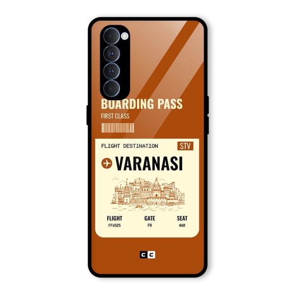 Varanasi Boarding Pass Glass Back Case for Oppo Reno4 Pro