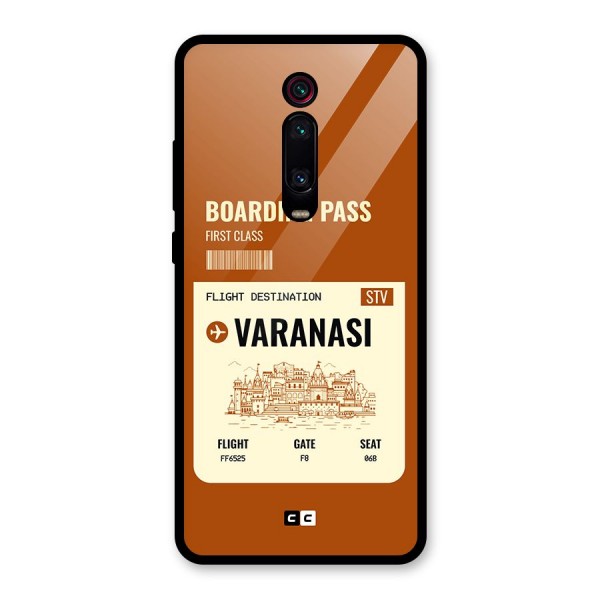 Varanasi Boarding Pass Glass Back Case for Redmi K20