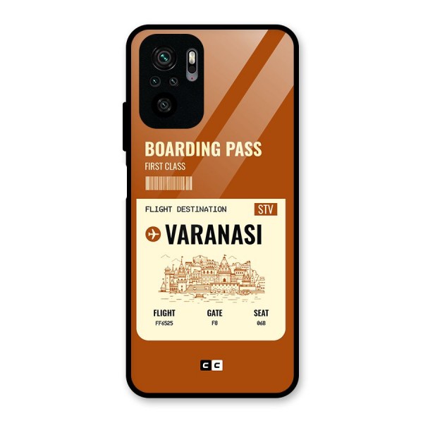 Varanasi Boarding Pass Glass Back Case for Redmi Note 10