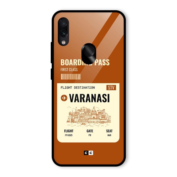 Varanasi Boarding Pass Glass Back Case for Redmi Note 7