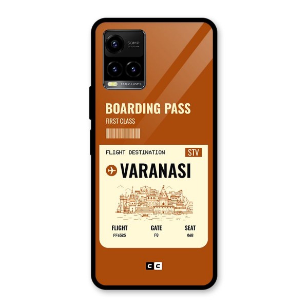 Varanasi Boarding Pass Glass Back Case for Vivo Y21A