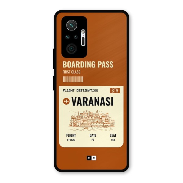 Varanasi Boarding Pass Metal Back Case for Redmi Note 10 Pro