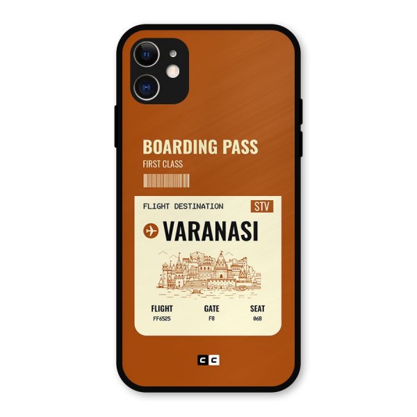 Varanasi Boarding Pass Metal Back Case for iPhone 11