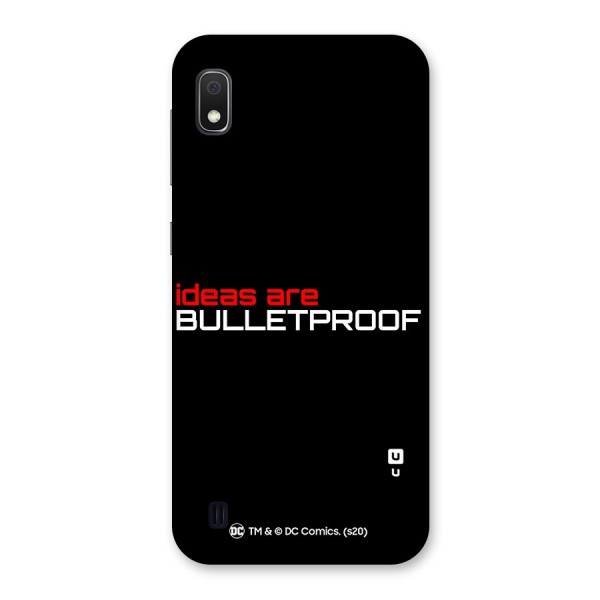 Vendetta Ideas are Bulletproof Back Case for Galaxy A10