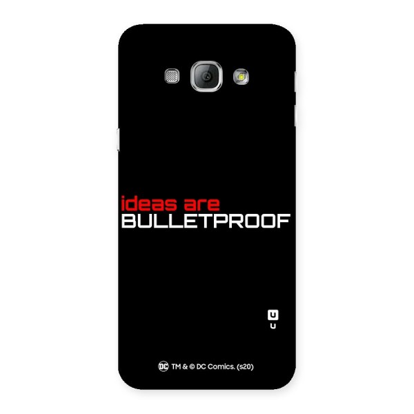 Vendetta Ideas are Bulletproof Back Case for Galaxy A8