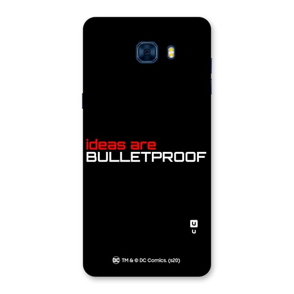 Vendetta Ideas are Bulletproof Back Case for Galaxy C7 Pro