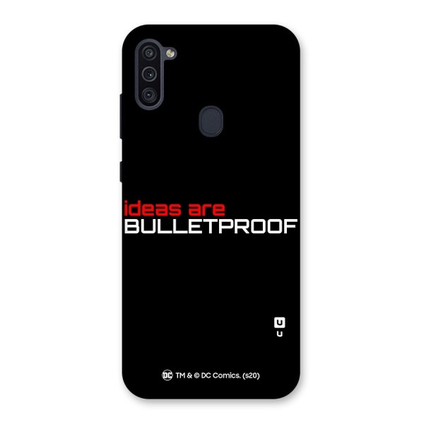 Vendetta Ideas are Bulletproof Back Case for Galaxy M11