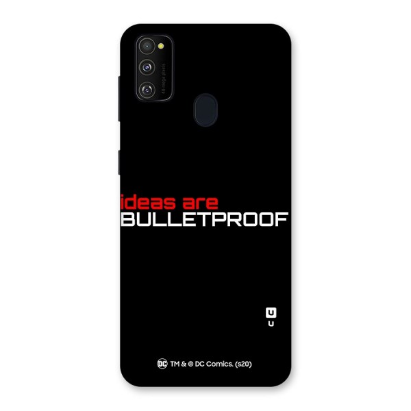 Vendetta Ideas are Bulletproof Back Case for Galaxy M30s