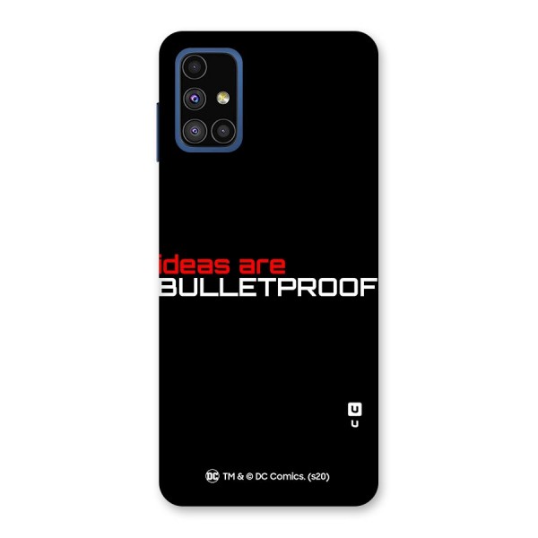 Vendetta Ideas are Bulletproof Back Case for Galaxy M51