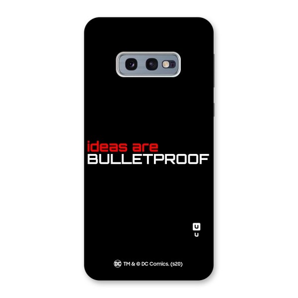 Vendetta Ideas are Bulletproof Back Case for Galaxy S10e