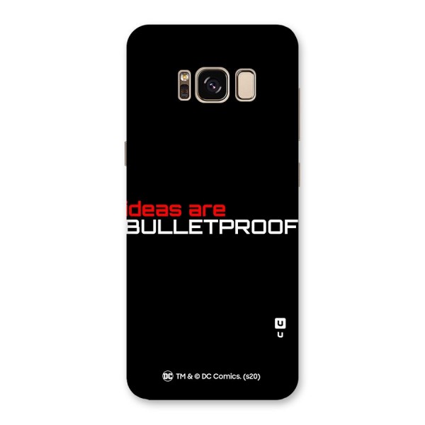 Vendetta Ideas are Bulletproof Back Case for Galaxy S8