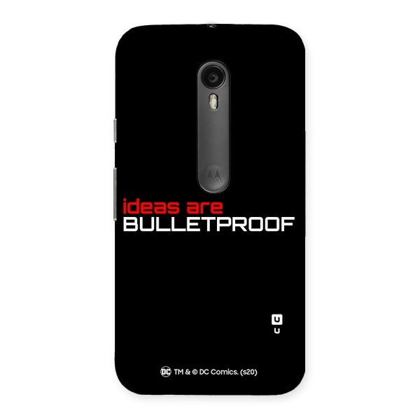 Vendetta Ideas are Bulletproof Back Case for Moto G3