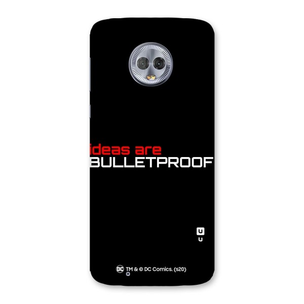 Vendetta Ideas are Bulletproof Back Case for Moto G6