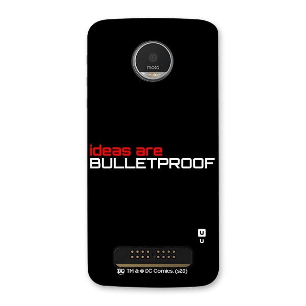 Vendetta Ideas are Bulletproof Back Case for Moto Z Play