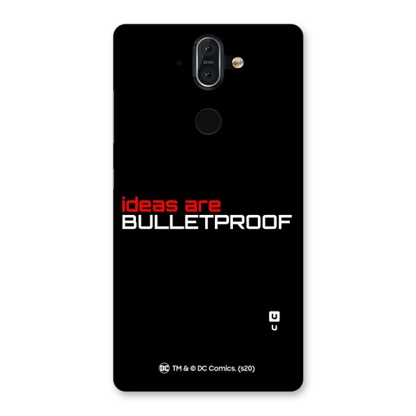 Vendetta Ideas are Bulletproof Back Case for Nokia 8 Sirocco