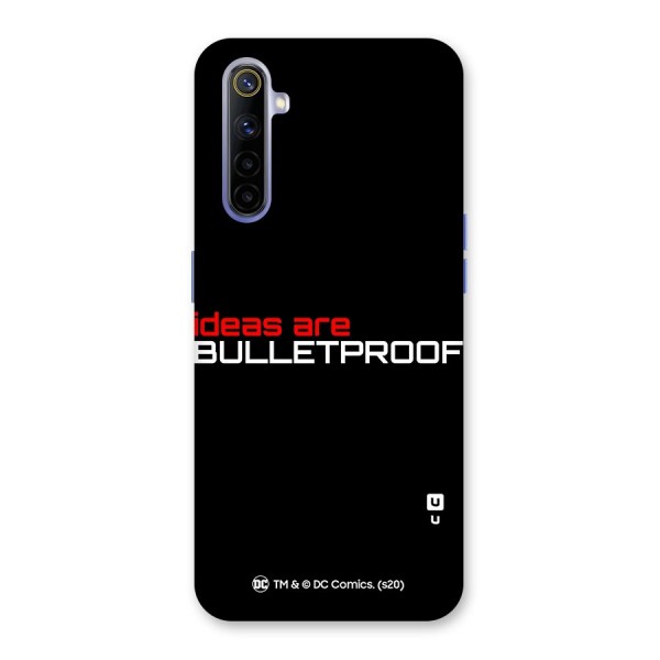 Vendetta Ideas are Bulletproof Back Case for Realme 6