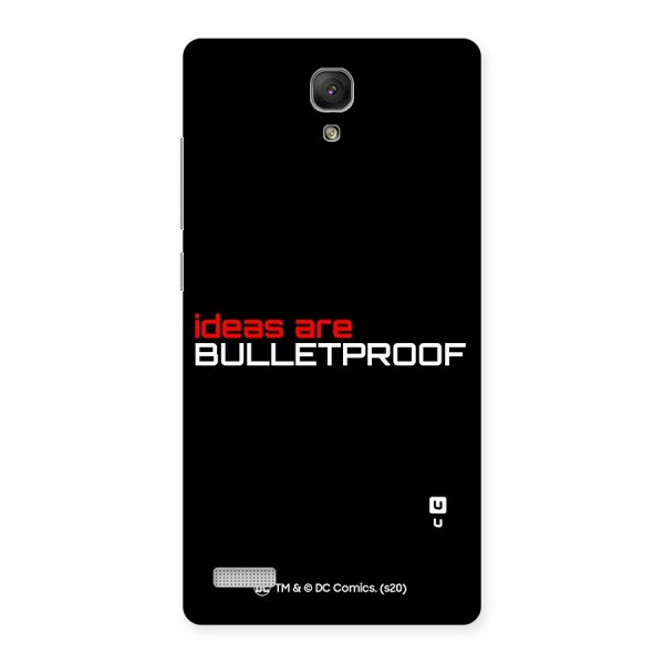 Vendetta Ideas are Bulletproof Back Case for Redmi Note