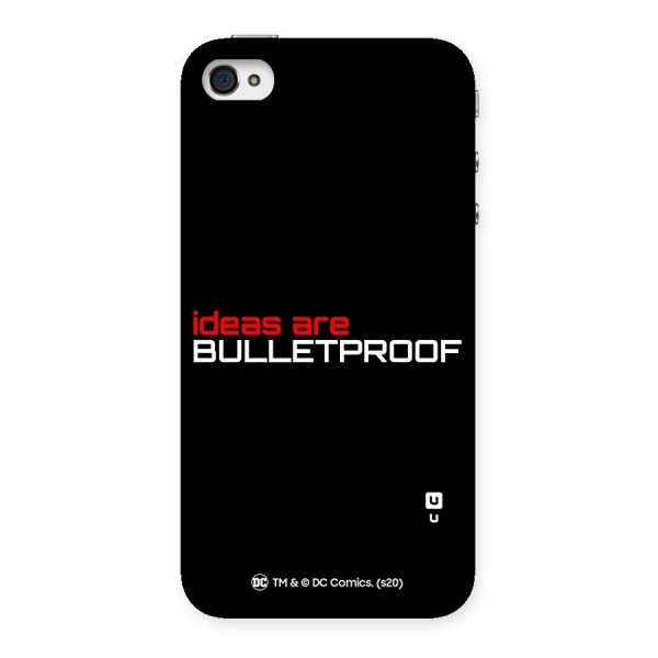 Vendetta Ideas are Bulletproof Back Case for iPhone 4 4s