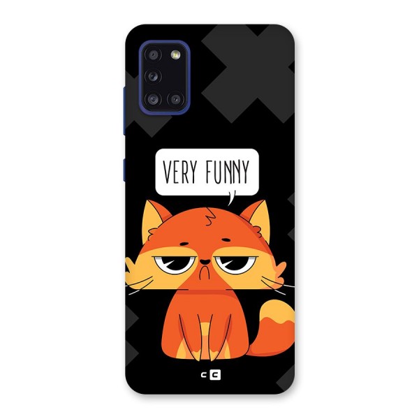 Very Funny Cat Back Case for Galaxy A31