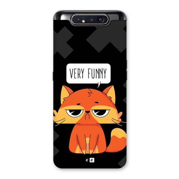 Very Funny Cat Back Case for Galaxy A80