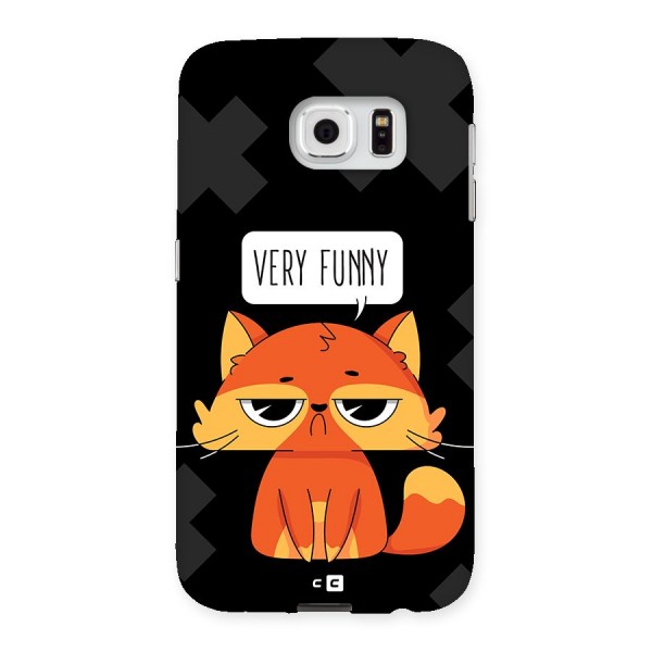 Very Funny Cat Back Case for Galaxy S6