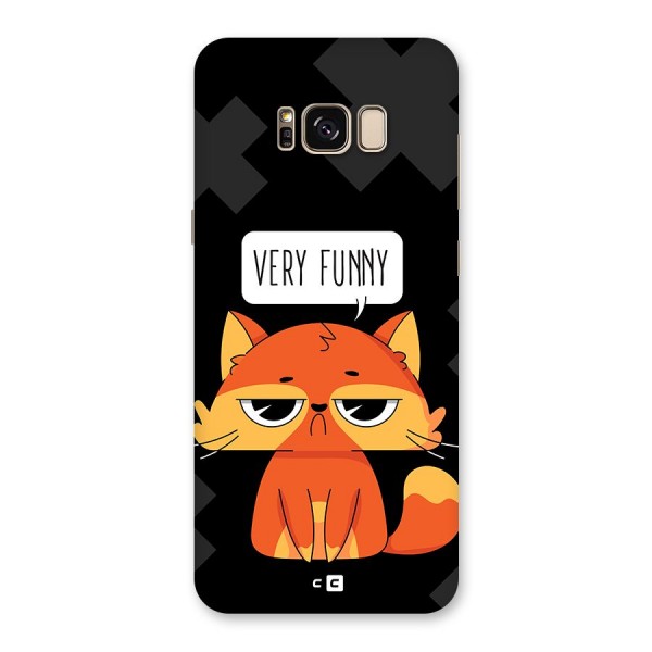 Very Funny Cat Back Case for Galaxy S8 Plus