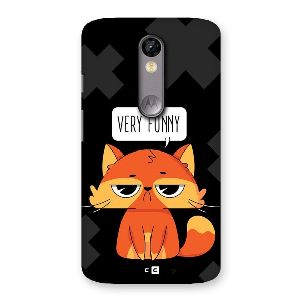 Very Funny Cat Back Case for Moto X Force