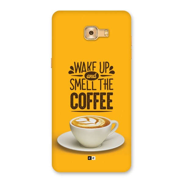 Wake Up Coffee Back Case for Galaxy C9 Pro