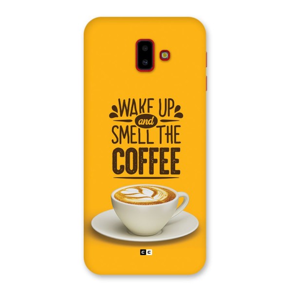 Wake Up Coffee Back Case for Galaxy J6 Plus