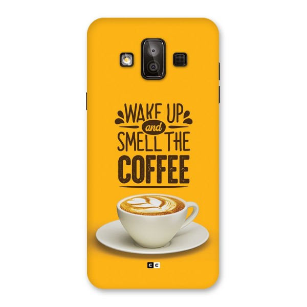 Wake Up Coffee Back Case for Galaxy J7 Duo