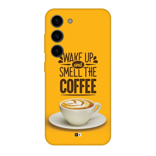 Wake Up Coffee Back Case for Galaxy S23