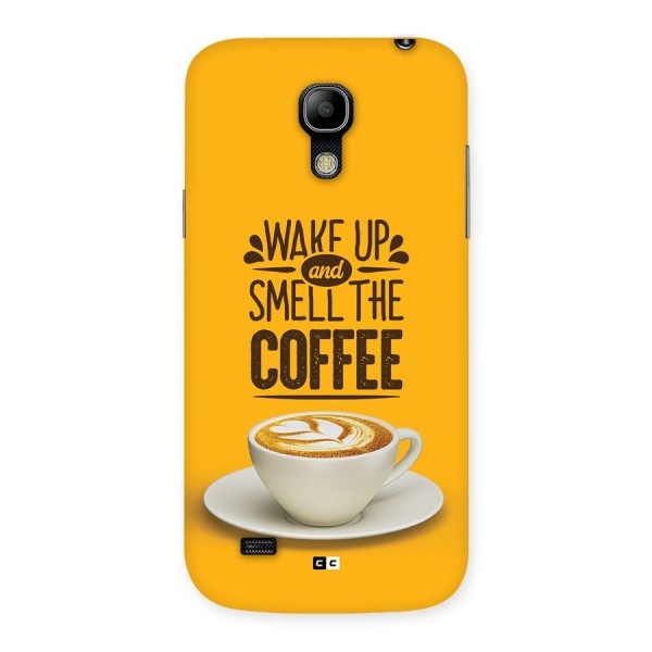 Wake Up Coffee Back Case for Galaxy S4 Mini