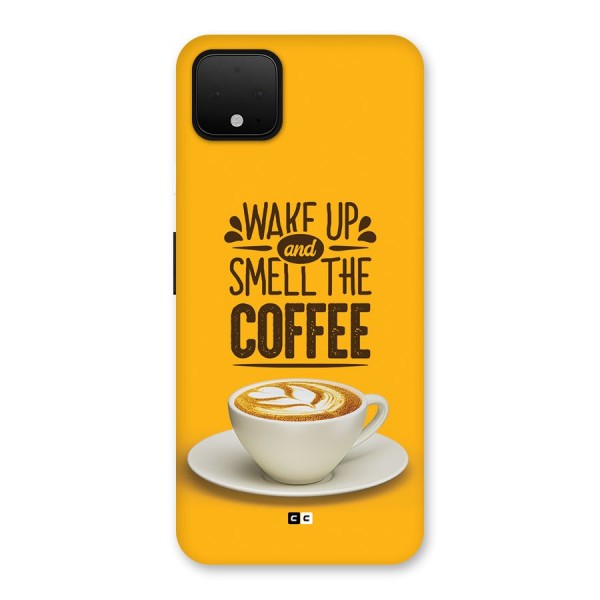 Wake Up Coffee Back Case for Google Pixel 4 XL