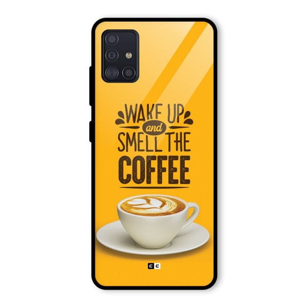 Wake Up Coffee Glass Back Case for Galaxy A51