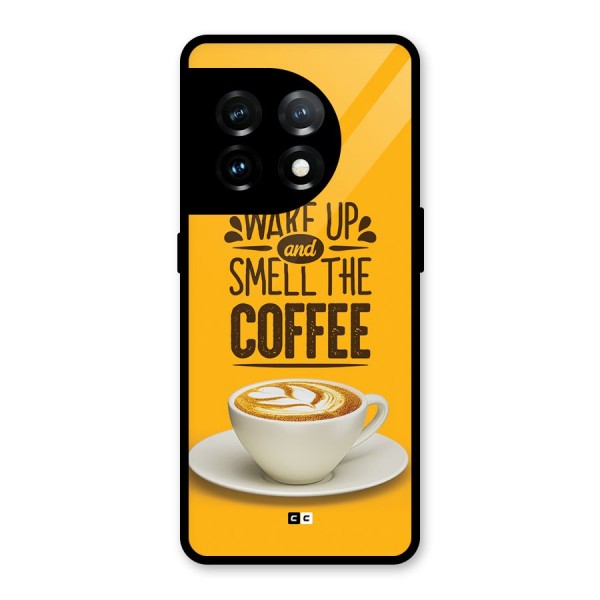 Wake Up Coffee Glass Back Case for OnePlus 11