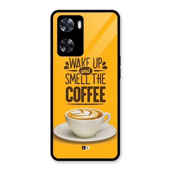 Wake Up Coffee Glass Back Case for Oppo A57 2022