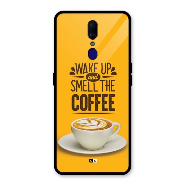 Wake Up Coffee Glass Back Case for Oppo F11