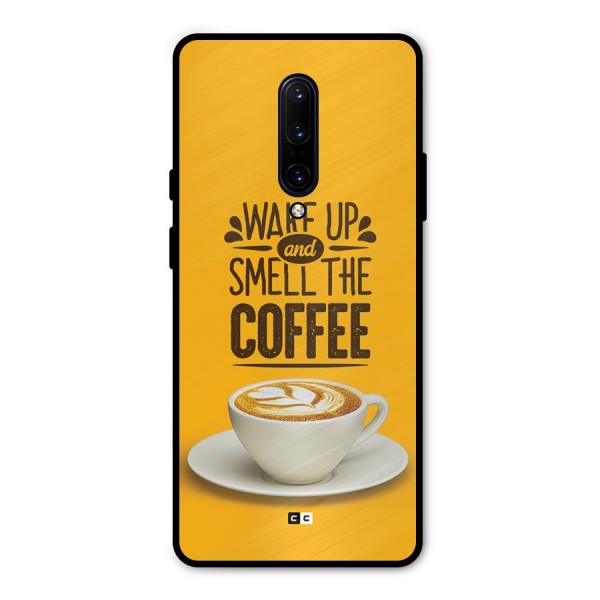 Wake Up Coffee Metal Back Case for OnePlus 7 Pro