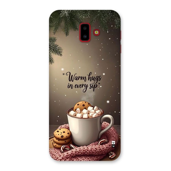 Warm Hugs Back Case for Galaxy J6 Plus