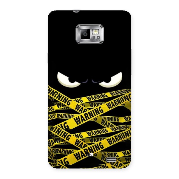 Warning Eyes Back Case for Galaxy S2