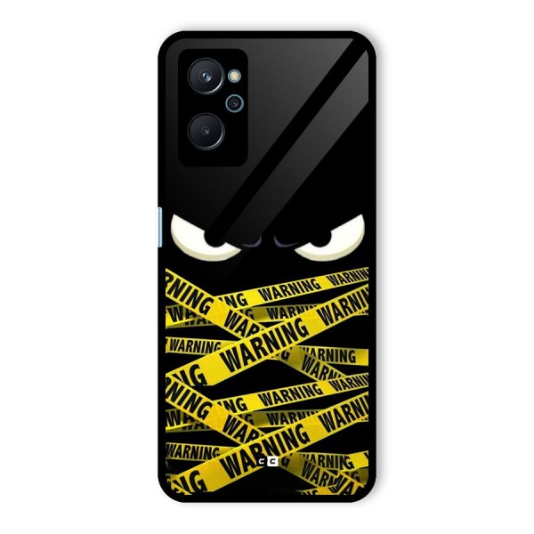 Warning Eyes Glass Back Case for Realme 9i