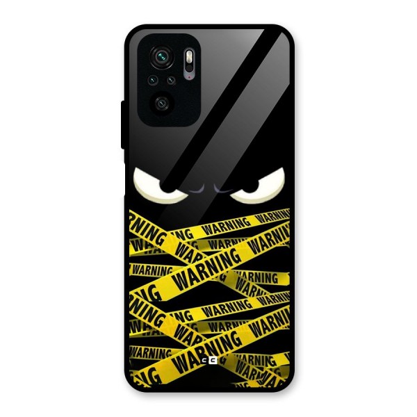 Warning Eyes Glass Back Case for Redmi Note 10