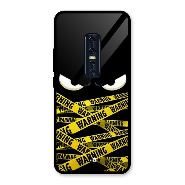 Warning Eyes Glass Back Case for Vivo V17 Pro