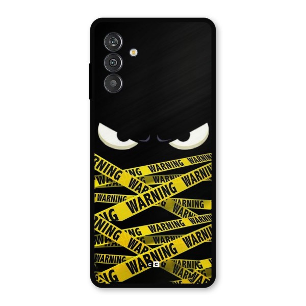 Warning Eyes Metal Back Case for Galaxy F13