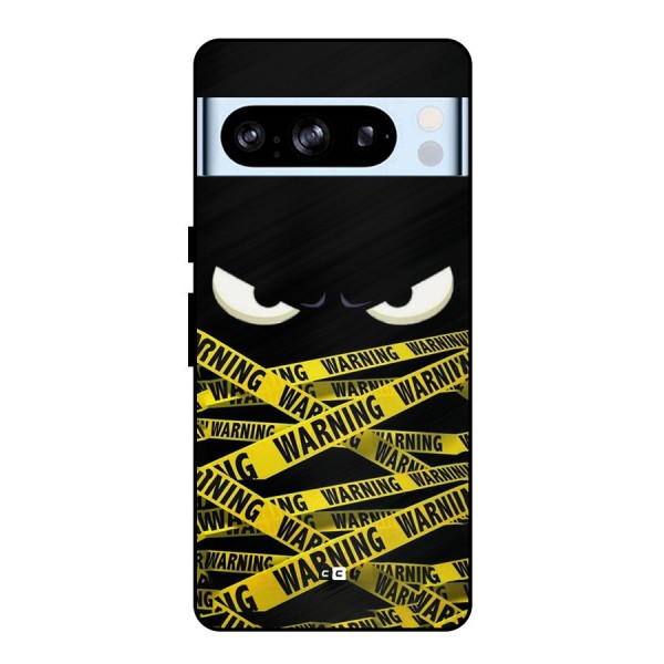 Warning Eyes Metal Back Case for Google Pixel 8 Pro