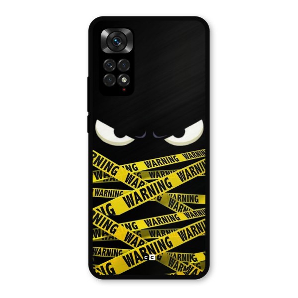 Warning Eyes Metal Back Case for Redmi Note 11